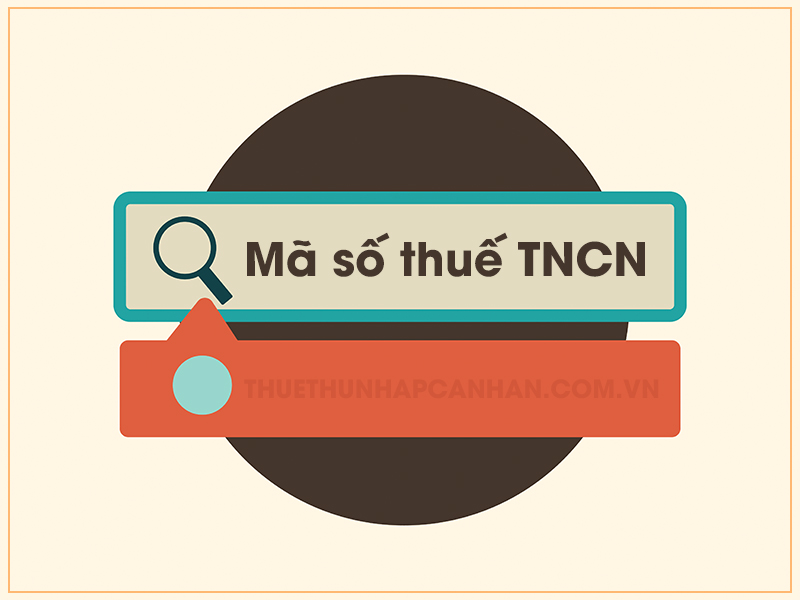 Tra cứu mã số thuế TNCN
